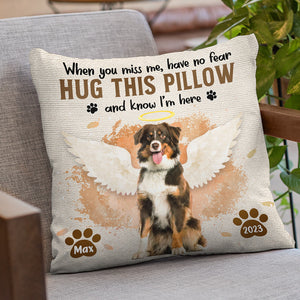 I'm Here In Your Heart - Memorial Personalized Pillow - Sympathy Gift For Pet Owners, Pet Lovers