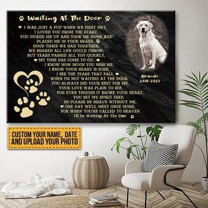 Custom Photo I'll Be Waiting At The Door Dog Poem Cute Dog Black Background Personalized Dog Memorial Gift For Dog Lovers - Personalized Custom Canvas Wall Art