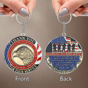 Say Thank You Who Have Service Country - Acrylic Keychain