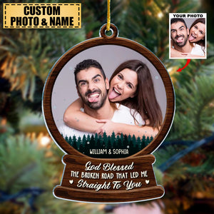Custom Photo God Blessed The Broken Road - Couple Personalized Custom Acrylic Ornament