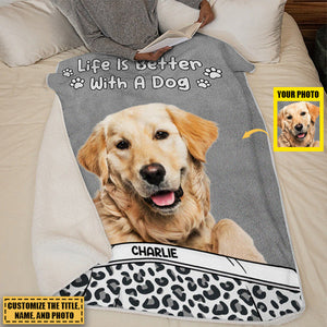 Life Is Better With Dog & Cat - Personalized Photo Blanket - Gift For Pet Lovers