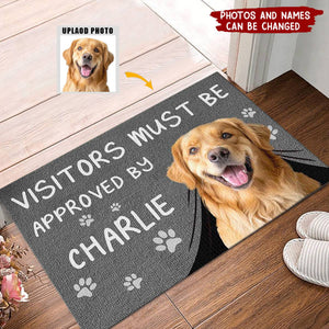 Custom Photo Visitors Must Be Approved By This Dog - Dog & Cat Personalized Home Decor Decorative Mat