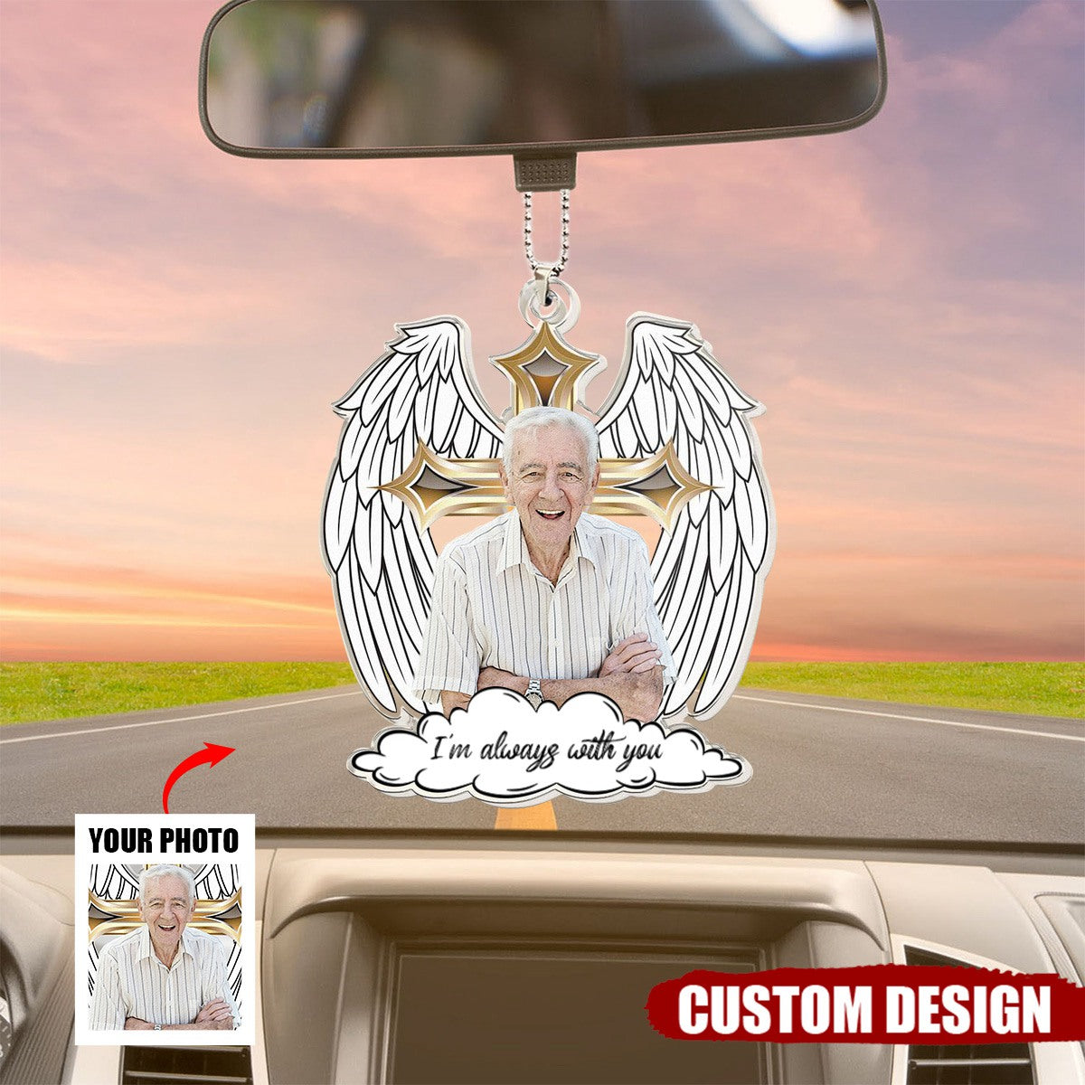 I'm Always With You - Personalized Photo Acrylic Car Ornament