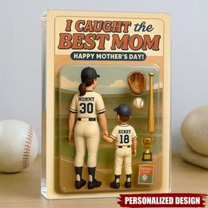 We Caught the Best Mom Baseball-Personalized Acrylic Plaque-Mother's Day Gift