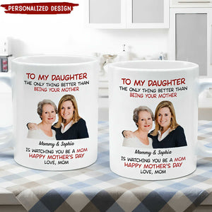 Personalized Mug To My Daughter Photo Insert Happy Mother‘s Day