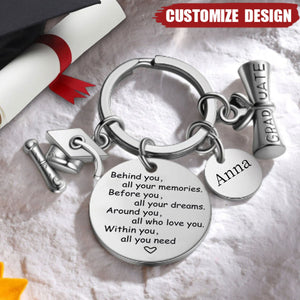 Behind you all your memories - personalized graduation keychain