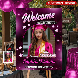 Class Of 2026 Party - Personalized Graduation Welcome Sign - Custom Photo Welcome Sign - Graduation Gifts