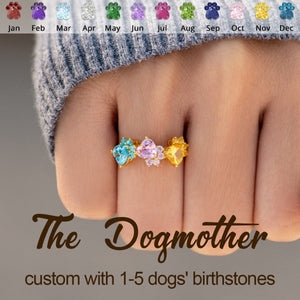 The Dog Mom Dog Paws 1-5 Personalized Birthstones Ring - Gift For Dog Lovers