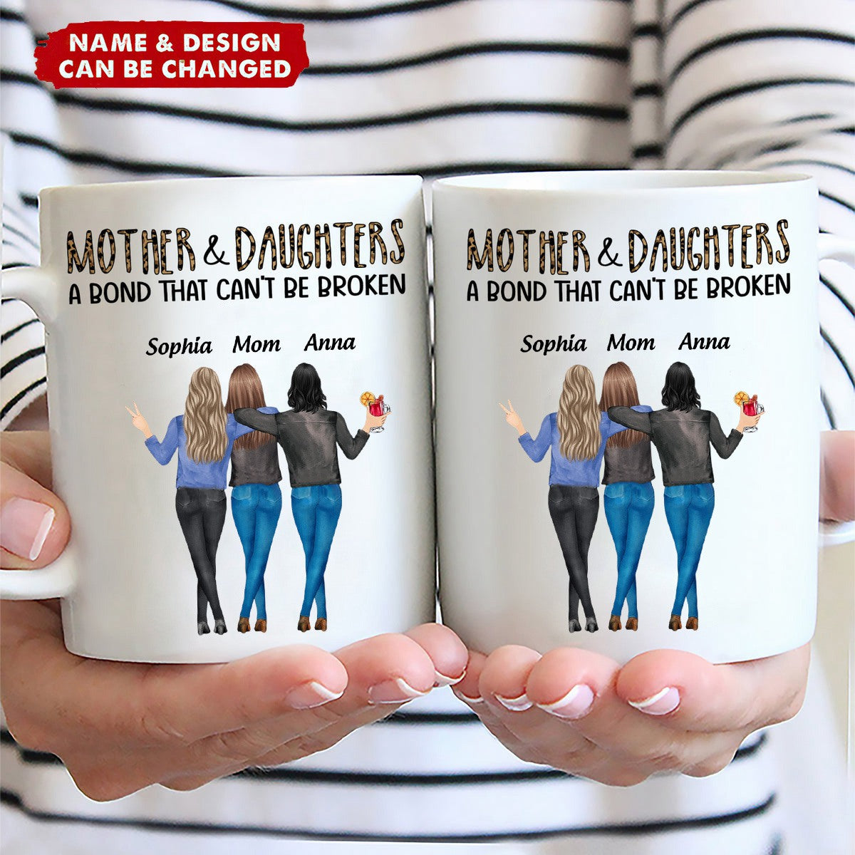 Mother & Daughters A Bond That Can't Be Broken - Gift For Mom, Mother, Grandma - Personalized Mug