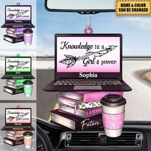 Knowledge Is A Girl's Power - Personalized Acrylic Car / Christmas Ornament