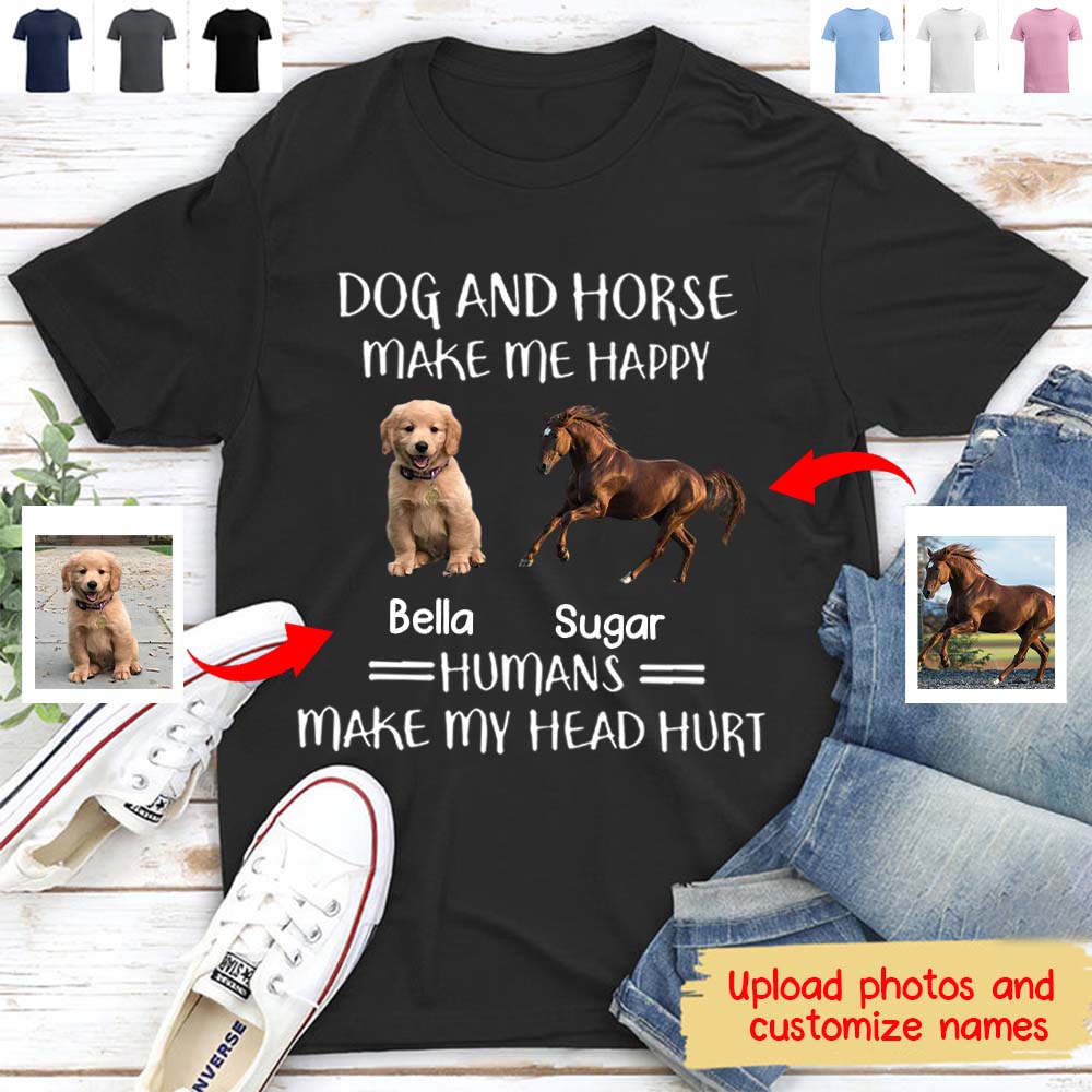 Personalized Dog And Horse make Me Happy Unisex T-shirt-Gift For Dog/Horse Lovers