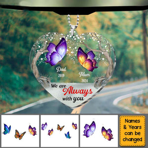 Memorial Gift I Am Always With You Transparent Acrylic Car Ornament
