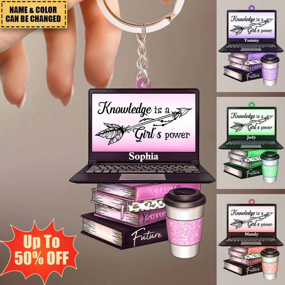 Knowledge Is A Girl's Power - Personalized Acrylic Keychain