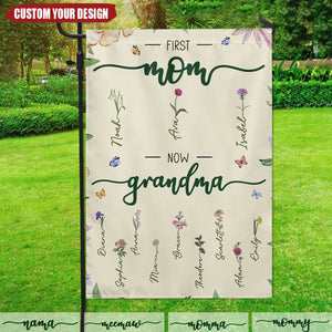 First Mom Now Grandma - Family Flowers Personalized Flag