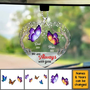 Memorial Gift I Am Always With You Transparent Acrylic Car Ornament