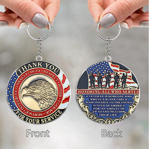 Say Thank You Who Have Service Country - Acrylic Keychain