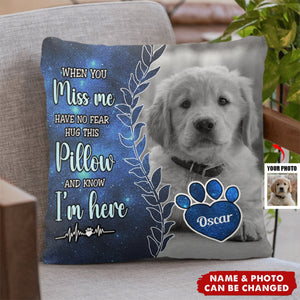 Pet Lovers - My Love For You Is Always Here - Personalized Photo Pillow
