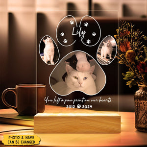 You Left A Paw Print On Our Hearts - Pet Memorial Personalized Night Light