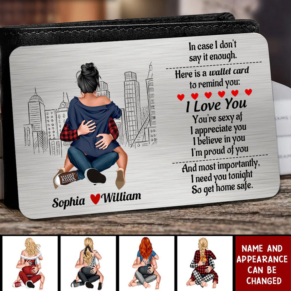 I Need You Tonight So Get Home Safe-Personalized Couple Hugging Aluminum Wallet Card