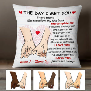Personalized Couple The Day I Meet You Pillow