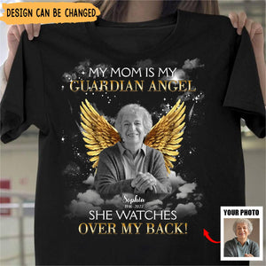 Custom Memorial Mom/ Dad T-shirt - Upload Photo - Memorial Gift Idea For Family Member - My Mom Is My Guardian Angel