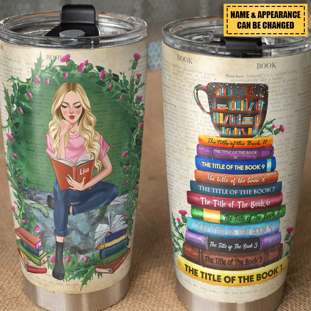 Custom Book Titles - Personalized Tumbler Cup - A Sitting Girl, Read And Chill