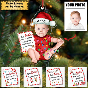Baby Letter - Dear Santa You Can Have The Cookies Personalized Custom Acrylic Christmas Ornament Upload Photo