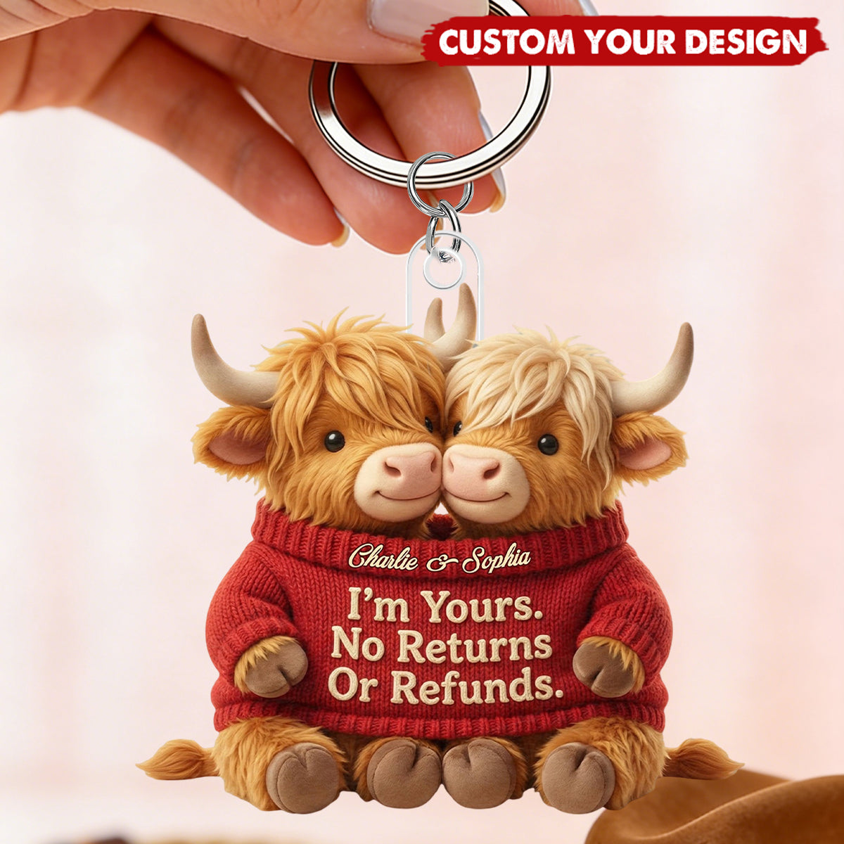 I'm Yours. No Returns Or Refunds - Personalized Highland Cow Couple Keychain