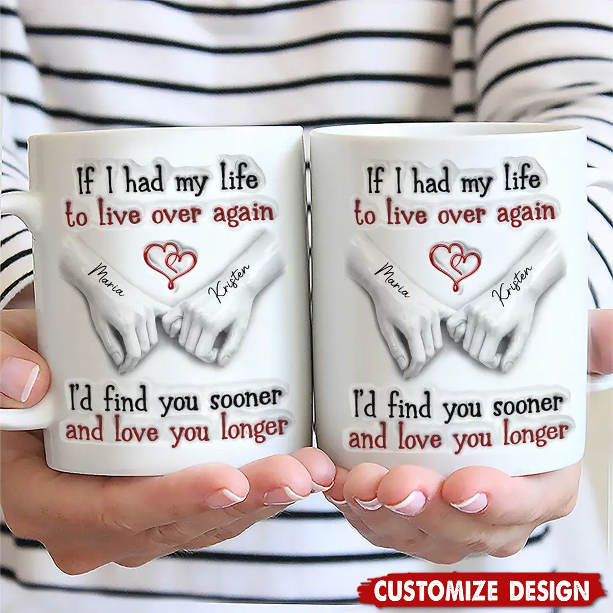 I'd Find You Sooner And Love You Longer - Personalized White Mug - Gift For Couple