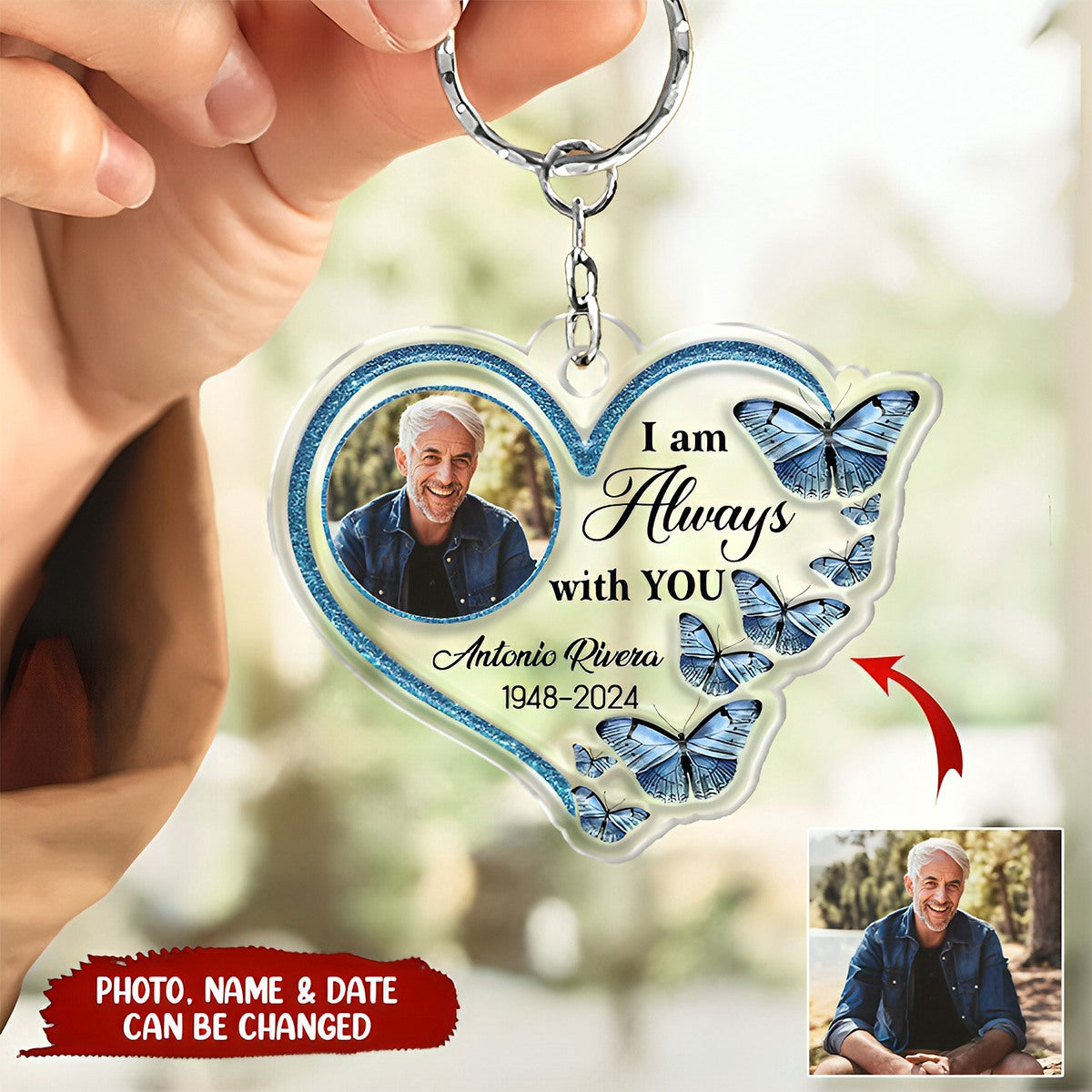 I Am Always With You - Personalized Acrylic Keychain