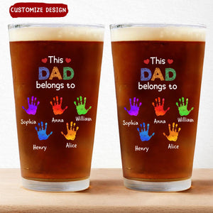 This Grandpa Daddy Belongs To - Personalized Beer Glass - Gift For Dad, Father, Grandfather