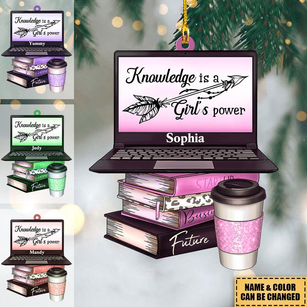 Knowledge Is A Girl's Power - Personalized Acrylic Car / Christmas Ornament