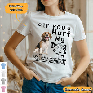 Custom Photo If You Hurt My Dog/Cat Unisex T-shirt-Gift for Pet Lovers