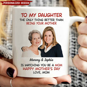 Personalized Mug To My Daughter Photo Insert Happy Mother‘s Day