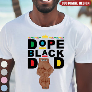 Dope Black Dad / Grandpa - Personalized T Shirt