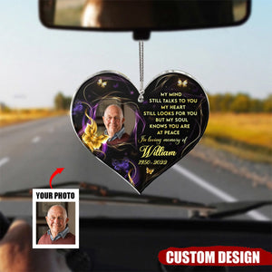 My Mind Still Talks To You - Personalized Photo Memorial Heart Acrylic Car Ornament - Gift For Family Member