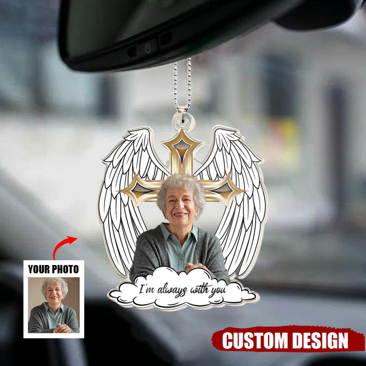 I'm Always With You - Personalized Photo Acrylic Car Ornament