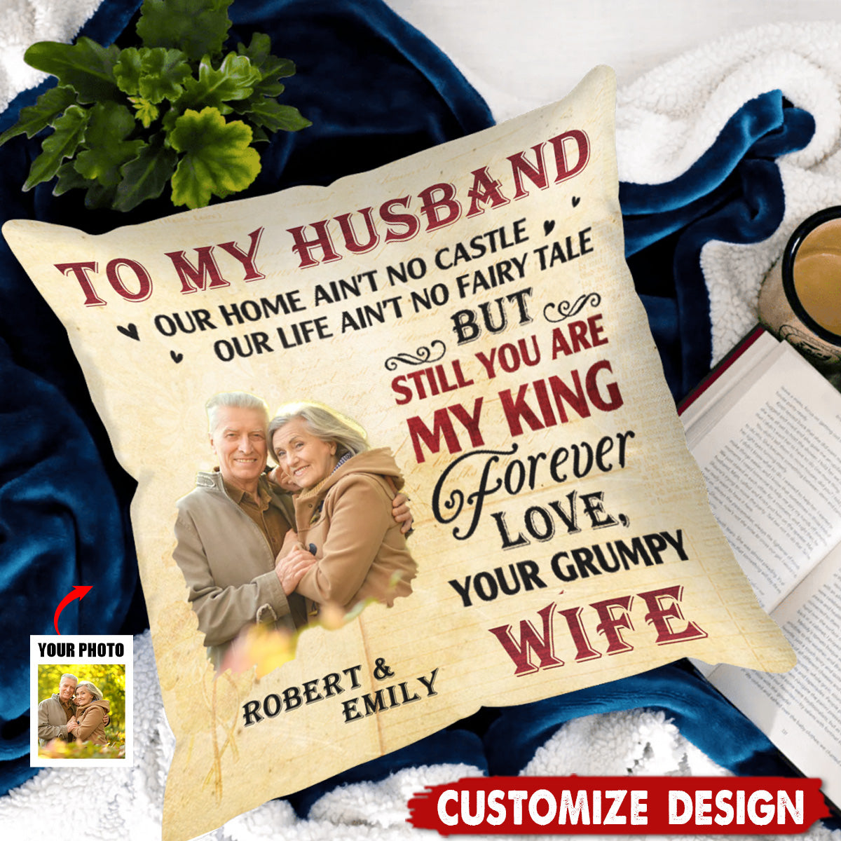 Still You Are My Queen - Personalized Pillow