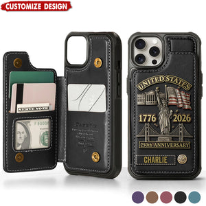 250th Anniversary - Personalized Wallet Phone Case