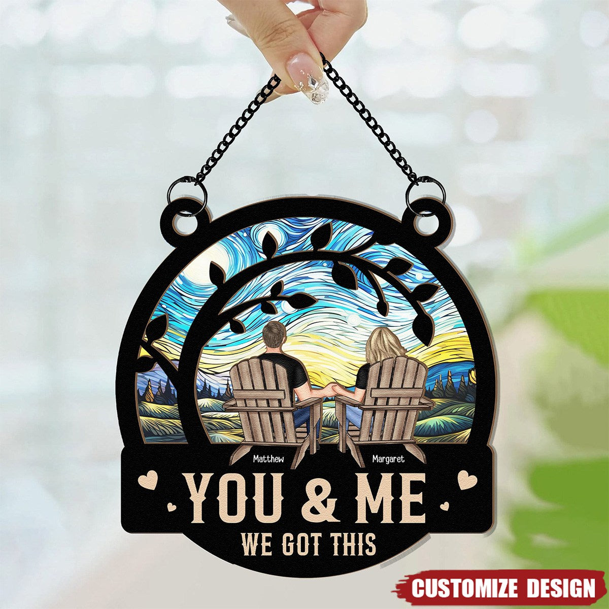 You & Me We Got This - Personalized Window Hanging Suncatcher Ornament