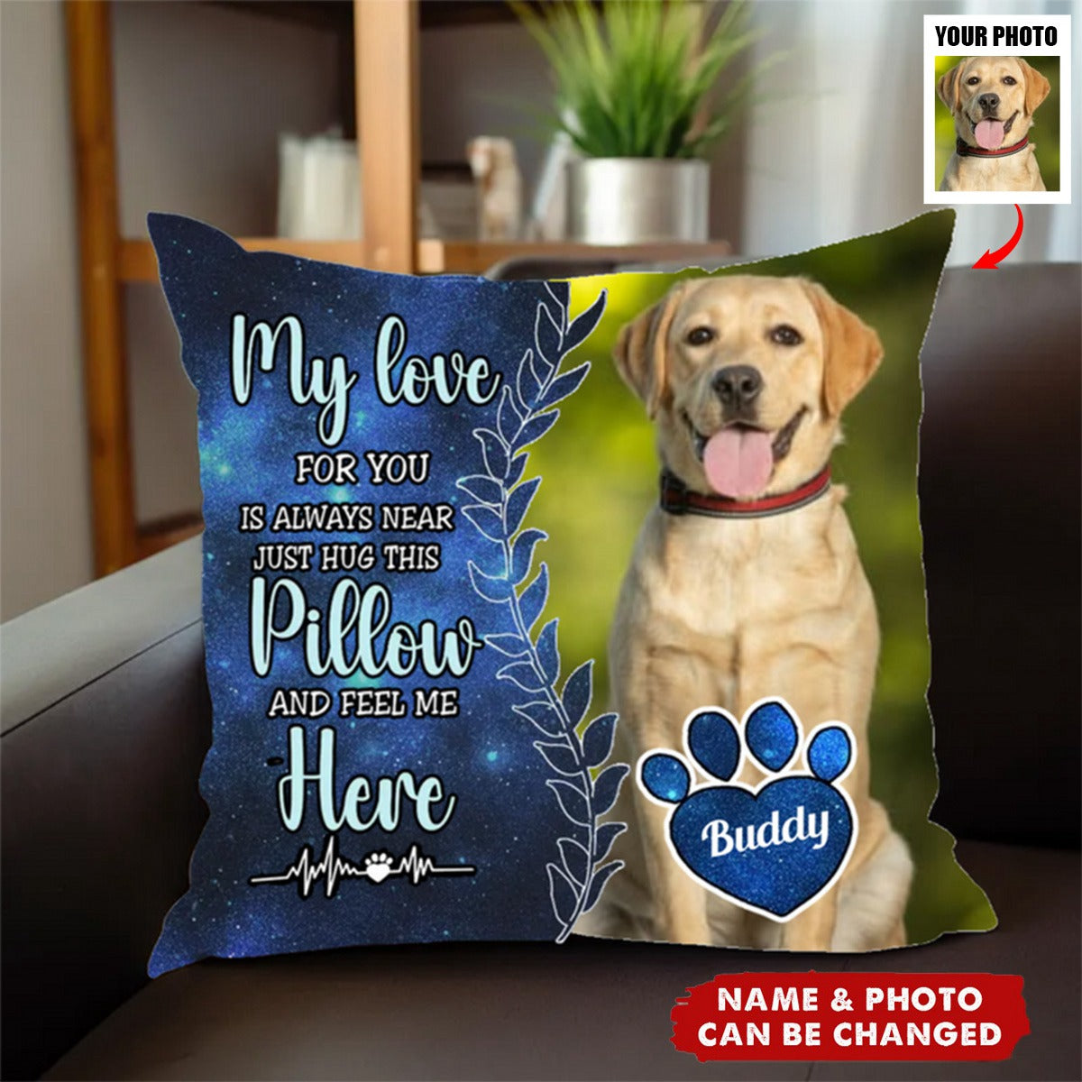 Pet Lovers - My Love For You Is Always Here - Personalized Photo Pillow