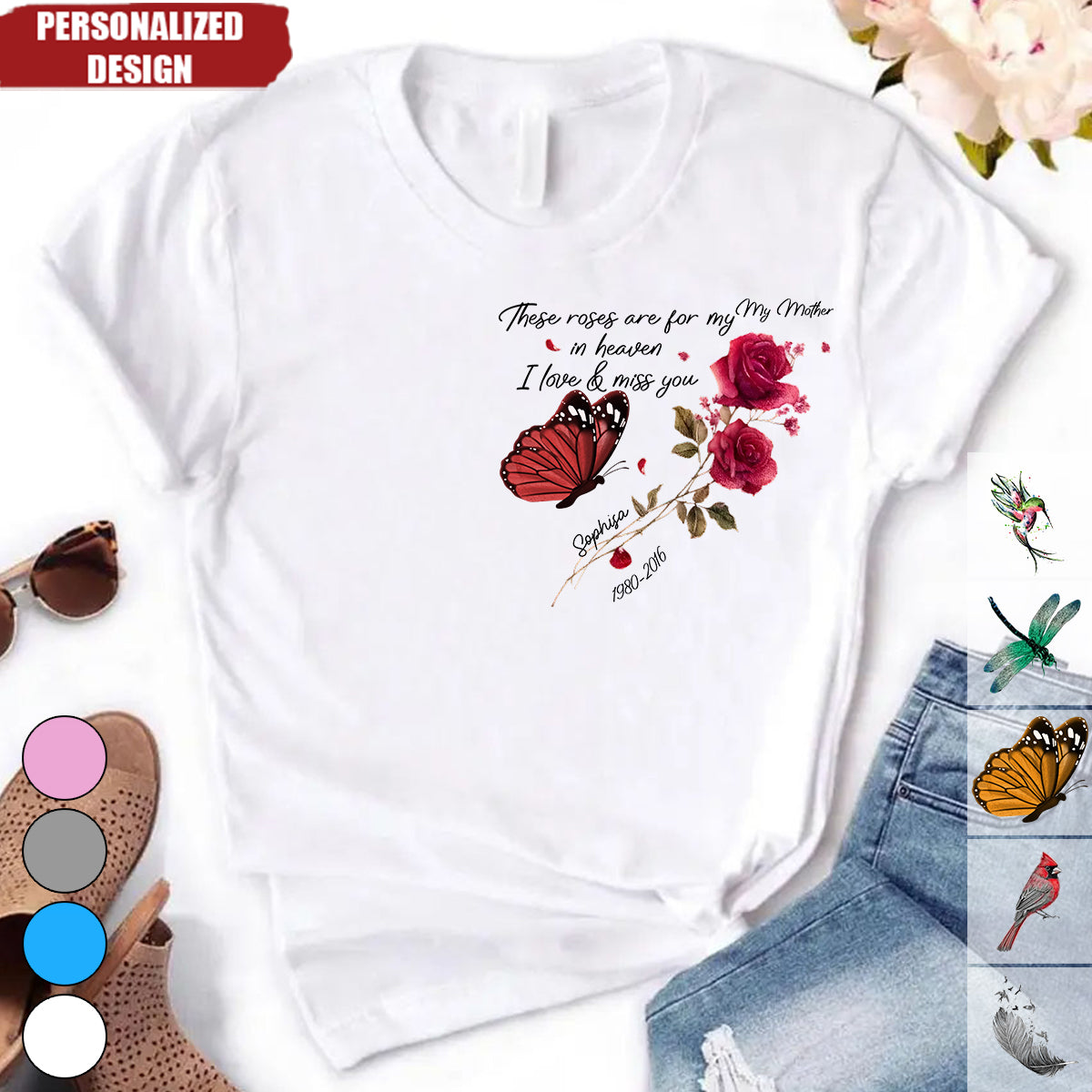 These Roses Are For My Mother In Heaven-Personalized Memorial Roses Shirt-Gift Idea For Loss Of Family Member