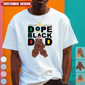 Dope Black Dad / Grandpa - Personalized T Shirt