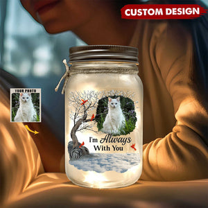 Custom Photo I Am Always With You - Memorial Personalized Mason Jar Light - Sympathy Gift For Family Numbers