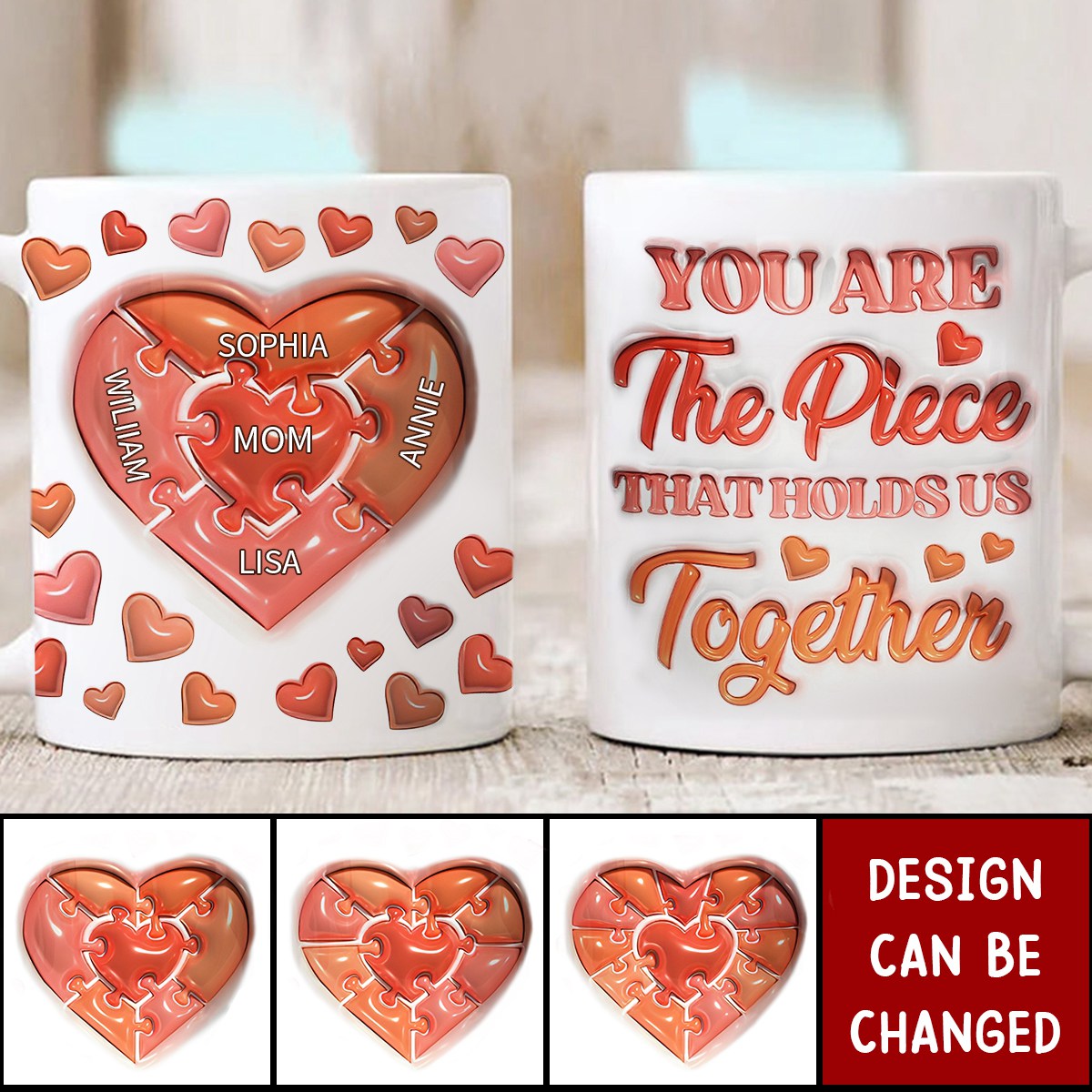 You Are The Piece That Holds Us Together - Gift For Mom, Mommy, Mama, Nana, Grandma - 3D Inflated Effect Printed Mug