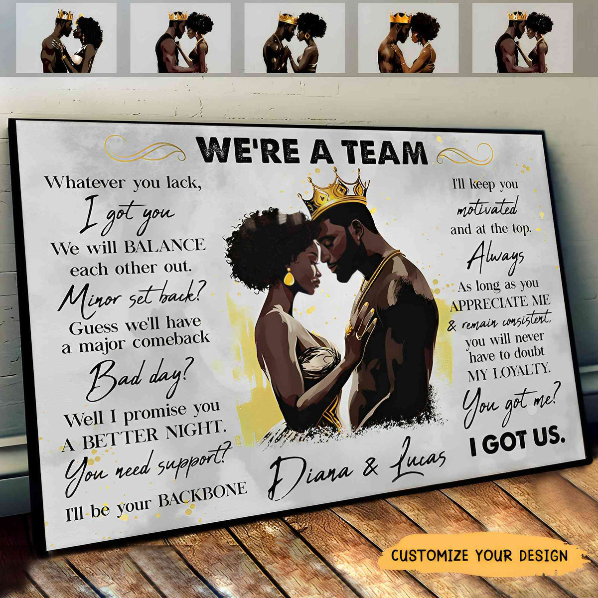 We're A Team I Got Us Black Couple - Personalized Photo Wrapped Poster