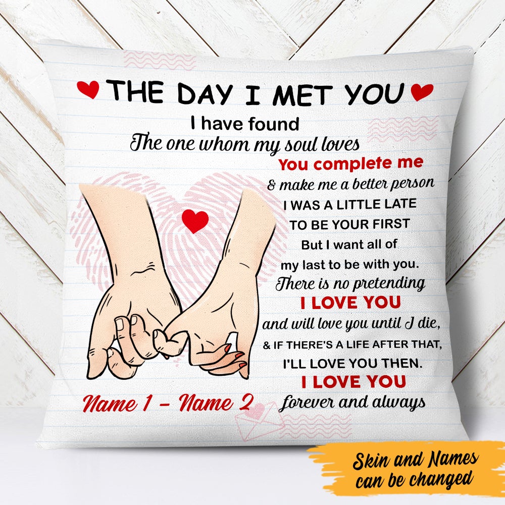 Personalized Couple The Day I Meet You Pillow
