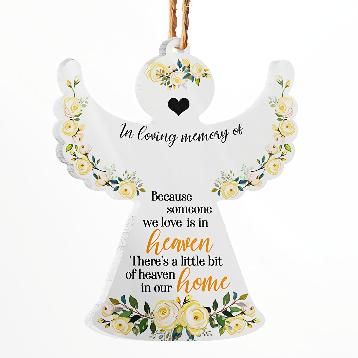 Someone We Love Is In Heaven Custom Angel Ornament