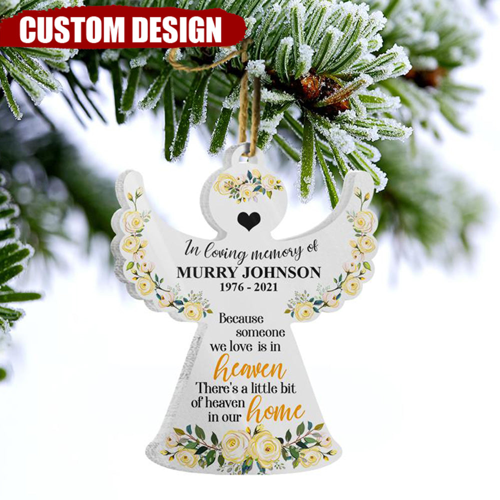 Someone We Love Is In Heaven Custom Angel Ornament